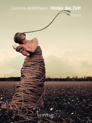 cover image of Hinter die Zeit